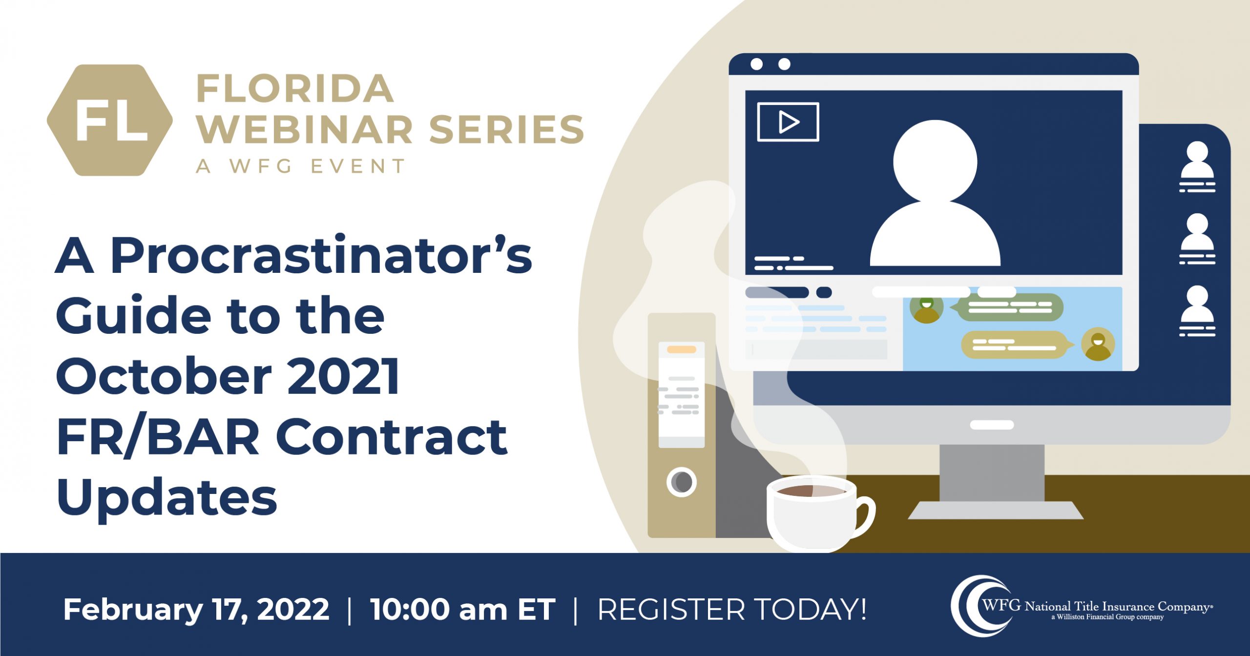 Florida CE/CLE Webinar A Procrastinator's Guide to the October 2021 FR