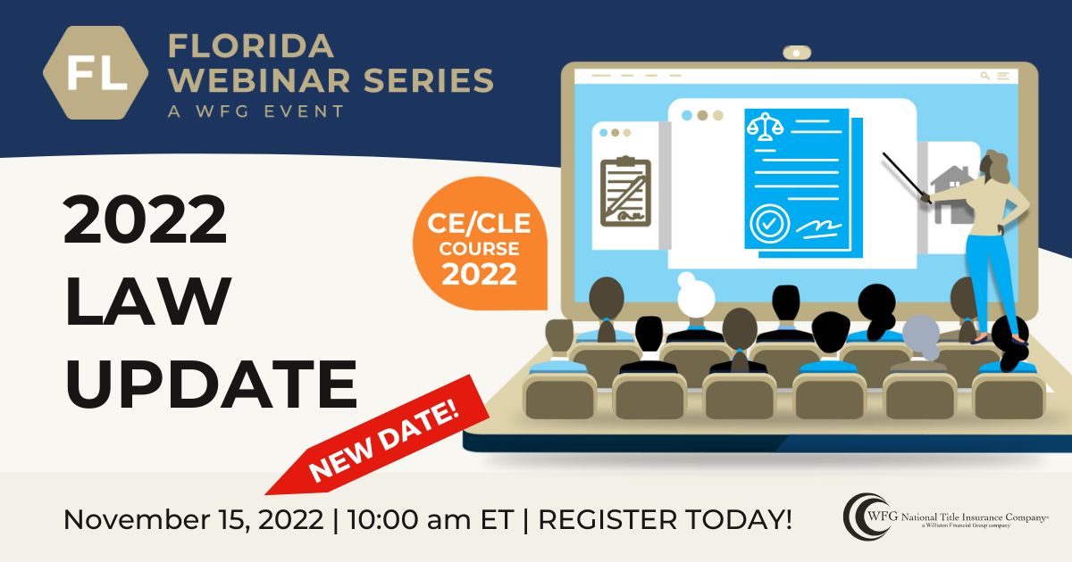 Florida CE/CLE Webinar 2022 Law Update Legislation, Cases, and Other