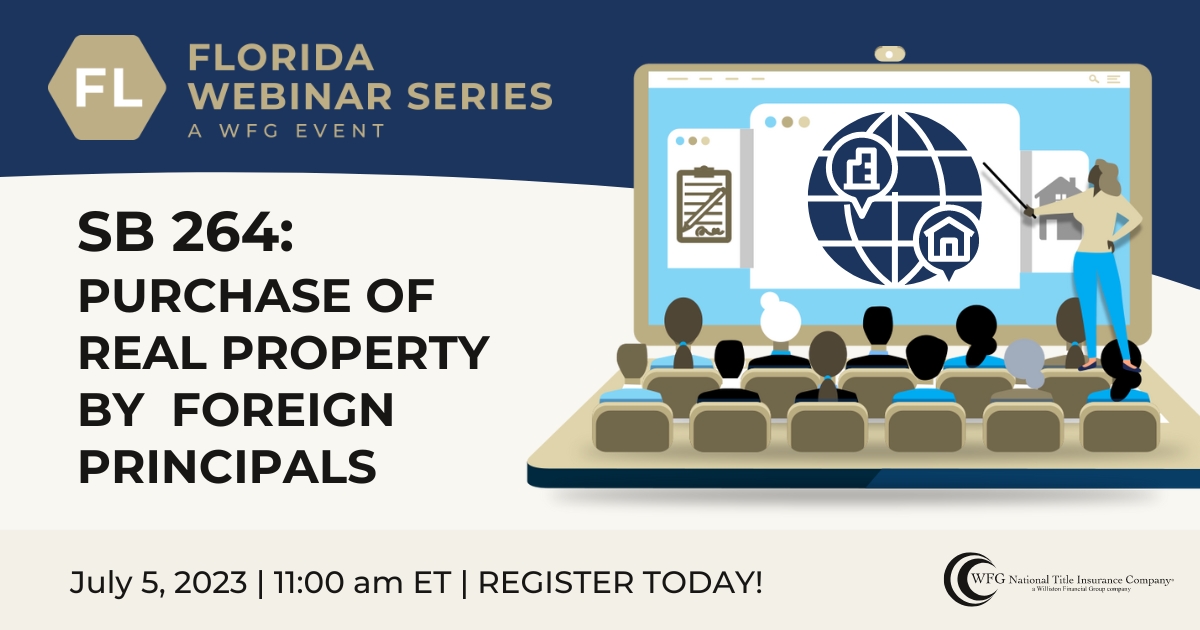 Florida Webinar SB 264 Purchase of Real Property by Foreign